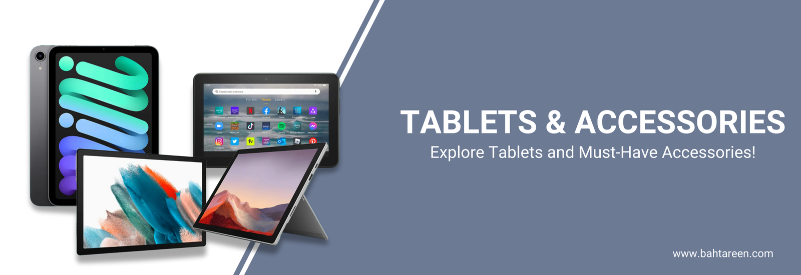 ⁠Tablets & Accessories